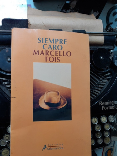 Marcello Fois // Siempre Caro - Salamadra