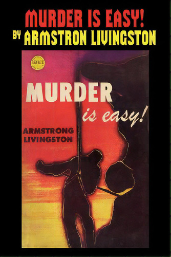 Murder Is Easy, De Livingston, Armstrong. Editorial Wlc, Tapa Blanda En Inglés