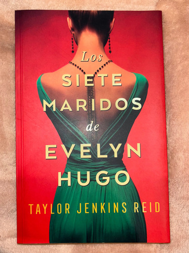 Los Siete Maridos De Evelyn Hugo