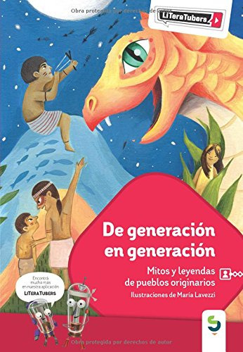 Libro De Generación En Generación Mitos Y Leyendas De Pueblo