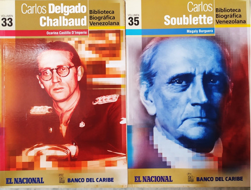 Combo 2 Libros, Carlos Delgado Chalbaud Y Carlos Soublette
