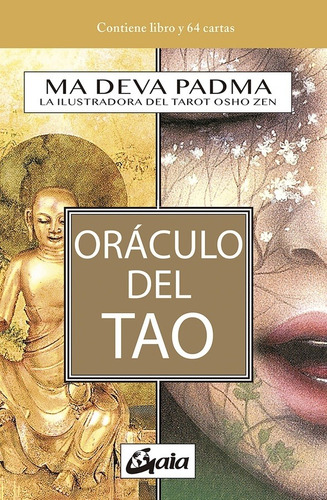 Oráculo Del Tao (libro + Cartas), Ma Deva Padma, Gaia