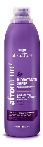 Ativador De Cachos Hidratante Super Afro All Nature 1000ml