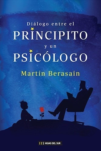 Libro Dialogo Entre El Principito Y Un Psicologo De Martin B