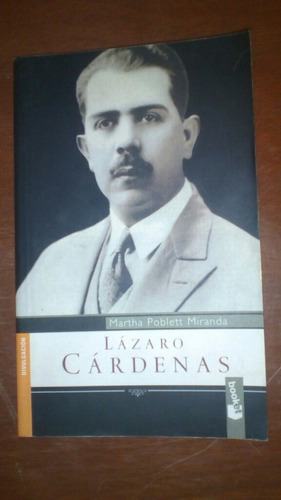 Lázaro Cárdenas Martha Poblett Miranda Booket