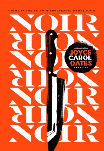 Damas Noir, de Carol Oates, Joyce. Editorial Darkside Entretenimento Ltda Epp, capa dura em português, 2022