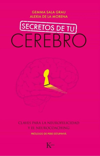 Secretos De Tu Cerebro - Neurocoaching - Libro