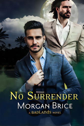 No Surrender: A Mm Psychic Detective Romance Adventure, De Brice, Morgan. Editorial Lightning Source Inc, Tapa Blanda En Inglés