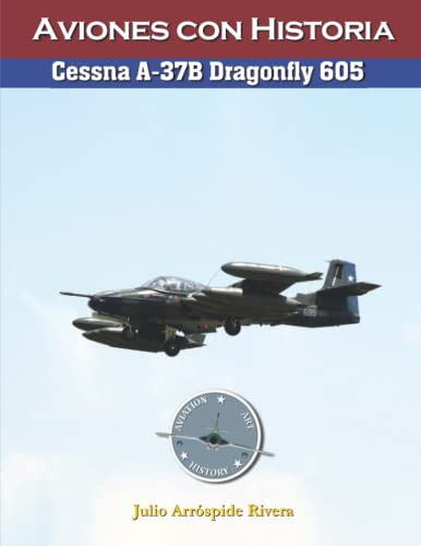 Cessna A-37b Dragonfly No 605 -aviation Art & History: Avion