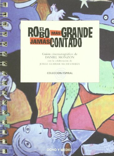 Libro Robo Mas Grande Jamas Contado De Monzon D