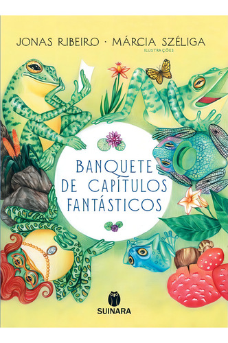 Banquetes De Capítulos Fantásticos - Jonas Ribeiro