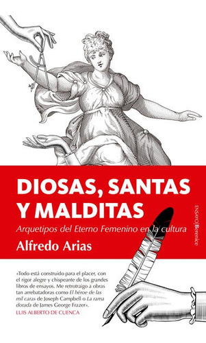 Diosas Santas Y Malditas - Alfredo Arias - Nuevo