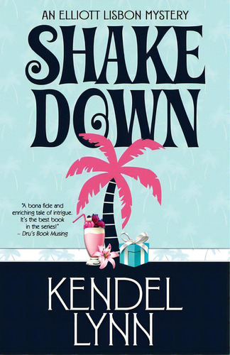 Shake Down, De Lynn, Kendel. Editorial Henery Pr, Tapa Blanda En Inglés
