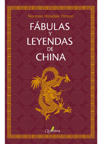 Fabulas Y Leyendas De China / Hinsdale Pitman