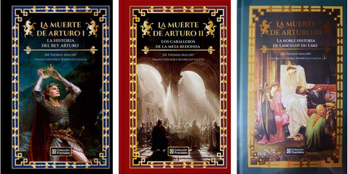 La Muerte De Arturo I , Ii Y Iii - Thomas Malory