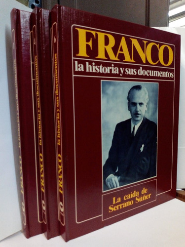 Franco, Lahistoria Y Sus Documentos - 6 Tomos Completos