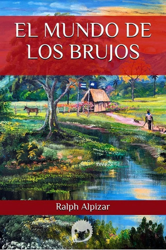 Libro El Mundo De Los Brujos (spanish Edition) Lbm5