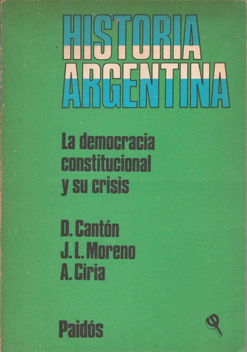 La Democracia Constitucional Y Su Crisis- C. Moreno Ciria