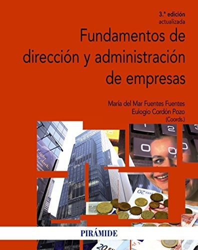 Fundamentos De Dirección Y Administración De Empresas (econo