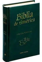 Comprar Biblia De Amãâ©rica - Ediciãâ³n Popular, De La Casa De La Biblia, La Casa De La Biblia- Hermandad De Sacerdotes Operarios Diocesanos Del Corazón. Editorial Editorial Verbo Divino, Tapa Dura En Español