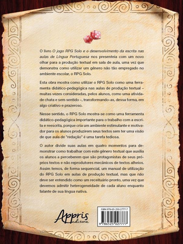 O Jogo Rpg Solo E O Desenvolvimento Da Escrita Nas Aulas De, De Silva, Ulissivaldo Caetano Costa Da. Editora Appris, Capa Mole Em Português