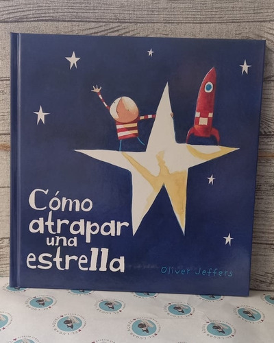 Cómo Atrapar Una Estrella