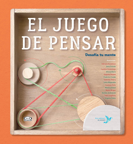 El juego de pensar: Desafía tu mente, de Nuñez Pereira Cristina. Editorial VR Editoras, tapa dura en español, 2019