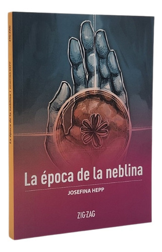 La Época De Neblina - Josefina Hepp