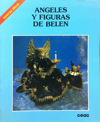Angeles Y Figuras De Belen, De Maritta Von Perbandt. Editorial S/d, Tapa Tapa Blanda En Español
