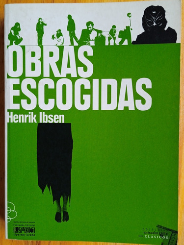 Hedda Gabler - Enemigo Del Pueblo - Espectros / Henrik Ibsen