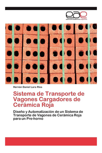 Libro: Sistema De Transporte De Vagones Cargadores De Roja: