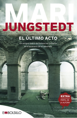 Ultimo Acto,el - Jungstedt,mari
