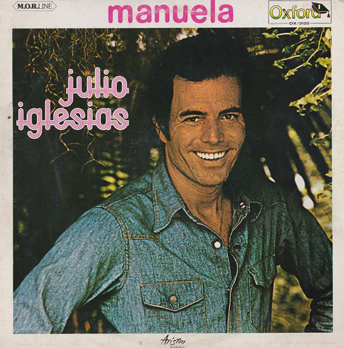 Vinilo De Época Julio Iglesias - Manuela