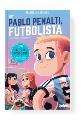 Soy Pablo Penalti, Futbolista - Lee Como Quieras
