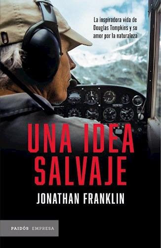 Una Idea Salvaje (coleccion Empresa) - Franklin Jonathan.