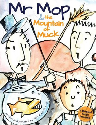 Libro Mr Mop And The Mountain Of Muck - Barber, Ryan H.