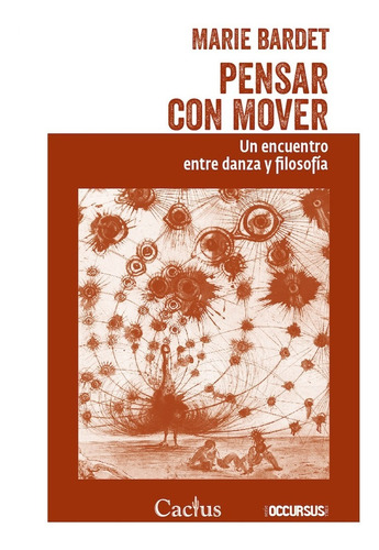 Pensar Con Mover - Marie Bardet - Ed. Cactus
