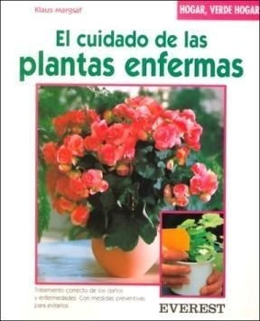 Libro El Cuidado De Las Plantas Enfermas Hogar Verde Hogar 