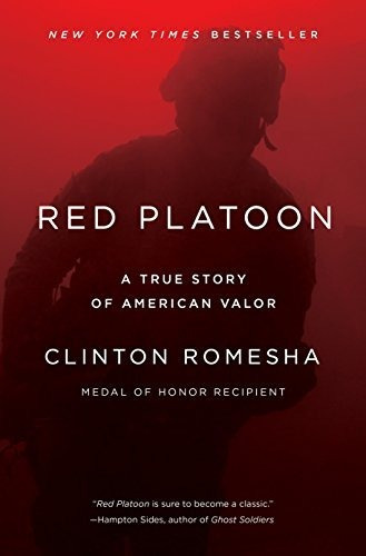 Book : Red Platoon A True Story Of American Valor - Romesha