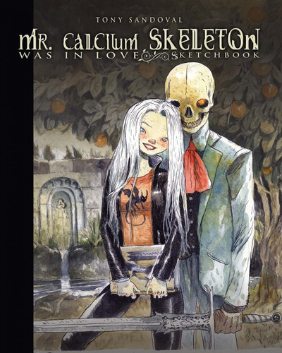 Mr. Calcium Skeleton - Sandoval, Tony