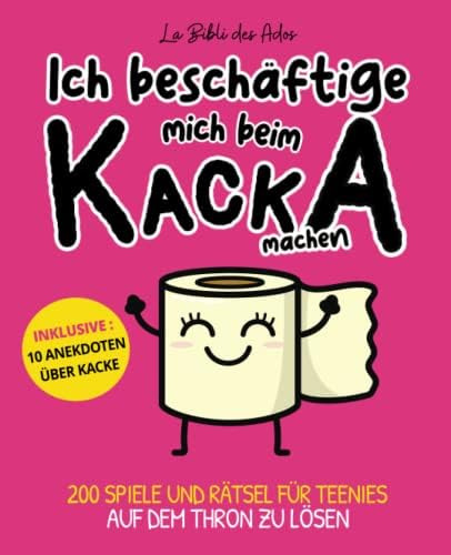 Libro: Ich Beschäftige Mich Beim Kacka Machen: 200 Spiele Zu