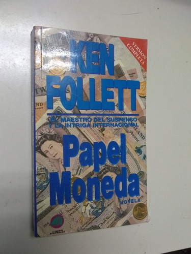 Papel Moneda  -  Ken Follet  ( Version Completa )- Recoleta 