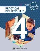 Comprar Practicas Del Lenguaje 4 - Puerto Carpetas - Puerto De Palos