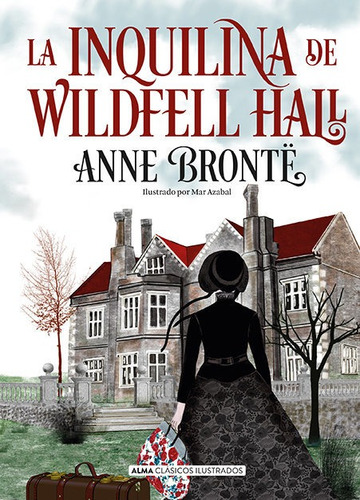 Libro La Inquilina De Wildfell Hall - Brontã¿, Anne