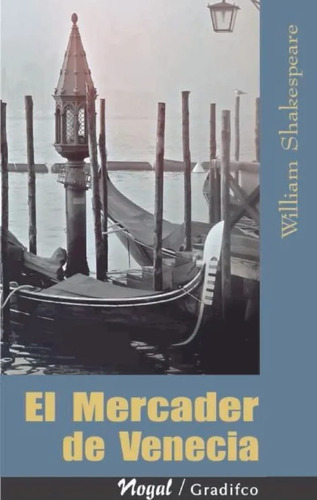 El Mercader De Venecia - William Shakespeare