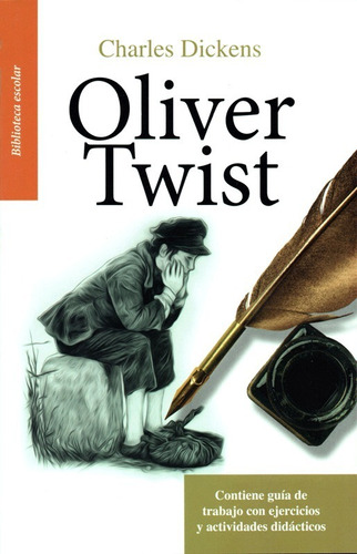 Oliver Twist Charles Dickens Biblioteca Escolar