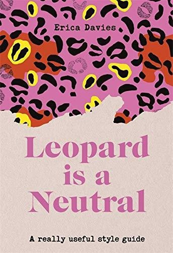 Book : Leopard Is Neutral A Really Useful Style Guide -...