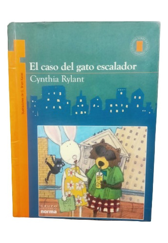 Libro Cuento El Caso Del Gato Escalador. Grupo Norma