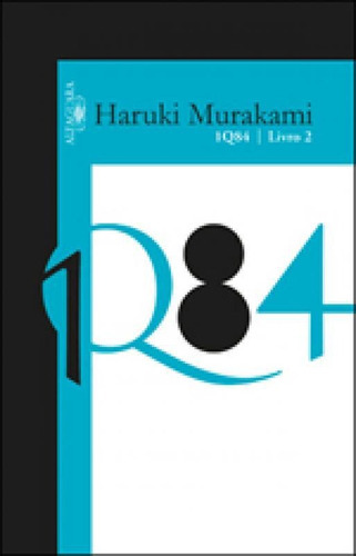 1q84 - Livro 2, De Murakami, Haruki. Editora Alfaguara, Capa Mole Em Português