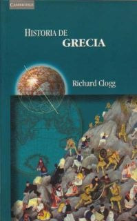 Historia De Grecia, Richard Clogg, Akal
